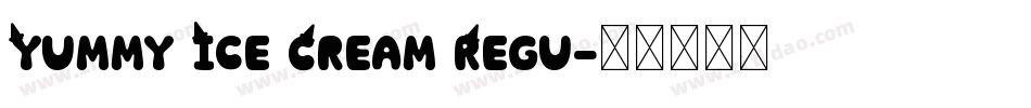 Yummy Ice Cream Regu字体转换